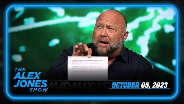 Police State Alert: Biden’s FBI Lists ALL Trump Supporters as Terrorists, Federal Court Rules Deep State Censorship Helped Steal Election! – THURSDAY FULL SHOW 10/05/23
