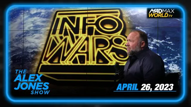 Pentagon, Big Pharma Celebrate Tucker Ousting as Deep State Races to Unleash WW3 – Alex Jones Explains What Happens NEXT – WEDNESDAY FULL SHOW 04/26/23