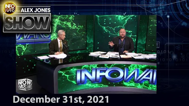 Alex Jones’ Last Broadcast Of 2021 – Dr. Peter McCullough Live In Studio & More - FULL SHOW 12/31/21