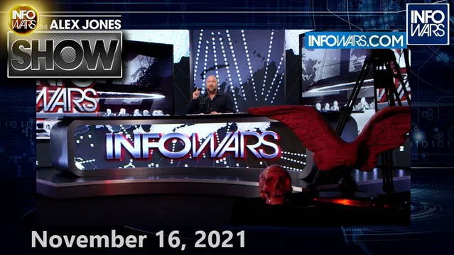 Globalists Accelerate Plan For Worldwide Corporate Fascism While China Threatens War – FULL SHOW 11/16/21
