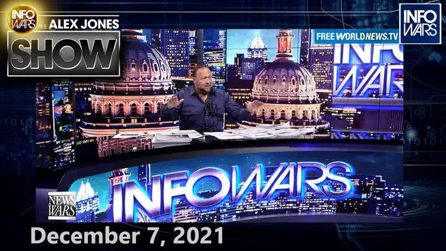 Tuesday Emergency Broadcast: IMF Warns of Imminent “Global Financial Collapse,” Russia Threatens to Invade Ukraine, While Australian PM Denounces Infowars – FULL SHOW 12/7/21