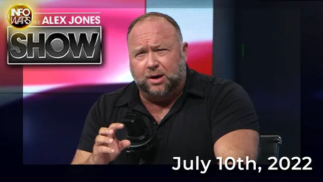 The Global Collapse Alex Jones Predicted Is Now Here — Riots Engulf More Than 100 Nations, Learn What’s Coming Next! FULL SHOW 7-10-22