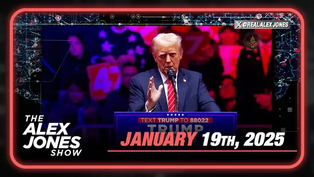 FULL SUNDAY SHOW 1/19/25 – Watch Trump's Historic Speech / Rally From Washington DC On The Eve Of His Inauguration As The 47th President Of The USA + Key Analysis From Alex Jones – MUST-WATCH/SHARE!