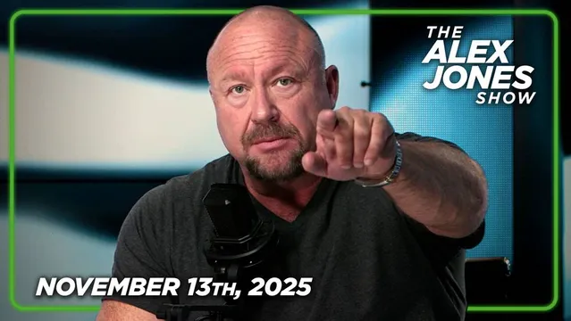 MUST-WATCH THURSDAY BROADCAST: House Releases More Epstein Files, Congressman Massie Warns FBI Is Targeting J6 Pipe Bomb Whistleblower, Trump Publicly Dismantles Obamacare, US Prepares To Strike Venezuela & MORE! PLUS, See Kash Patel's Girlfriend's Bizarre Anti-Free Speech Lawsuit Against Elijah Schaffer For Criticizing Israel! FINALLY, Alex Jones Does A Deep Dive On How Four Companies In Just 30 Years Have Created A Meat Packer Mafia In The US! MUST-WATCH/SHARE INFO! — FULL SHOW 11/13/25