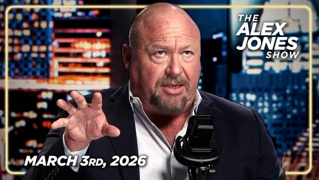 IRAN WAR TRIGGERS PLANETARY CRISIS! Strait of Hormuz Closure Rocks Global Markets, China Panics As Conflict Brings Major Powers Into War! PLUS, US Special Ops Are On-The-Ground In Iran As Trump Floats Ground Invasion! After Deposing The Clintons Over The Epstein Scandal, Congressman Eric Burlison Joins Alex Jones To Break Down What's Coming Next! Renowned Economist Kirk Elliott Reveals What You Can Do TODAY To Financially Protect Yourself & Loved Ones As The Iran War Impacts The Market! FINALLY, Nick Fuentes & Alex Jones React To The Trump Admin Pushing For A Ground Invasion Of Iran To Ensure Regime Change In A Powerful Must-Watch/Share Edition Of The Alex Jones Show! — FULL SHOW 3/3/26
