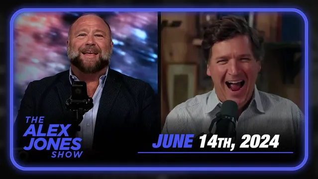 Tucker Carlson, Russell Brand Join Alex Jones! MUST-WATCH Potential LAST Broadcast! — FULL SHOW 6/14/24