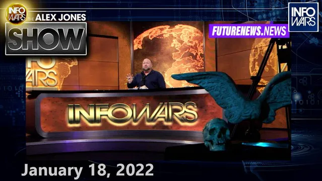 Globalists Turn on China as Western Elite Scramble For Control of Great Reset’s Depopulation Scheme - FULL SHOW 1/18/22