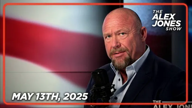 Alex Jones Show — Desperate To Block Trump’s Successful Global Peace Initiative, Netanyahu Has Announced A Massive “Full Force” Military Invasion Of Gaza After Trump Stopped Israel’s Iran War Plans! Things Are Moving FAST! - FULL SHOW - 05.13.2025