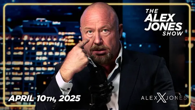 MUST-WATCH THURSDAY FULL SHOW 4/10/25 — Learn Why Trump Just Announced That The US Has Secret Super Weapons! Plus, Democrat DOJ Caught Red-Handed Running Secret Operations To Shut Down Alex Jones & Infowars!