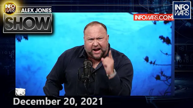 World Awakens as Globalists Wield “Mild” Omicron Variant to Plunge Markets, Launch Martial Law - FULL SHOW 12/20/21