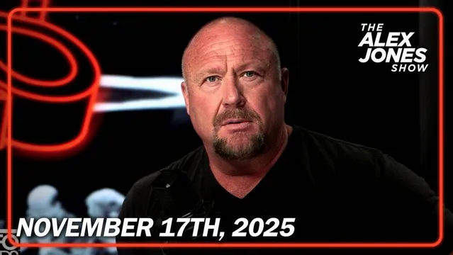 Alex Jones Show: Trump Does 180, Says Release ALL Epstein Files! Tune In NOW & Exclusively Learn Why! FBI Caught Trying to Hide Thomas Crooks’ Real Motive/Identity! Plus, US Strike On Venezuela Imminent! - FULL SHOW - 11.17.2025