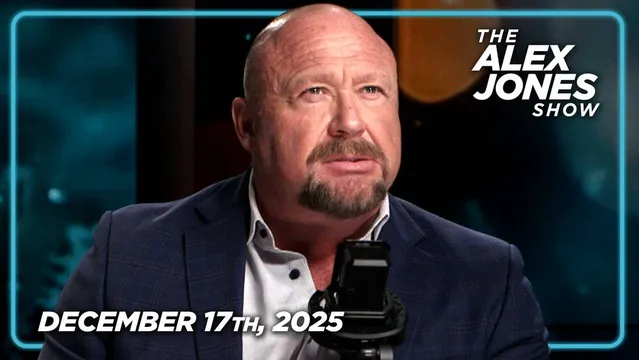 MUST-WATCH WEDNESDAY FULL SHOW 12/17/25: Is Brown University Covering Up Identity Of Shooter? Susie Wiles Reportedly In Trouble! PLUS, Trump Orders Blockade Of Venezuela! Top FBI Whistleblower Kyle Seraphin- Who Predicted Dan Bongino's Resignation To The Day Over A Month Ago- Joins Infowars! PLUS, Nick Fuentes Joins Alex Jones For Another Epic Debate! Must-Watch/Share Broadcast!