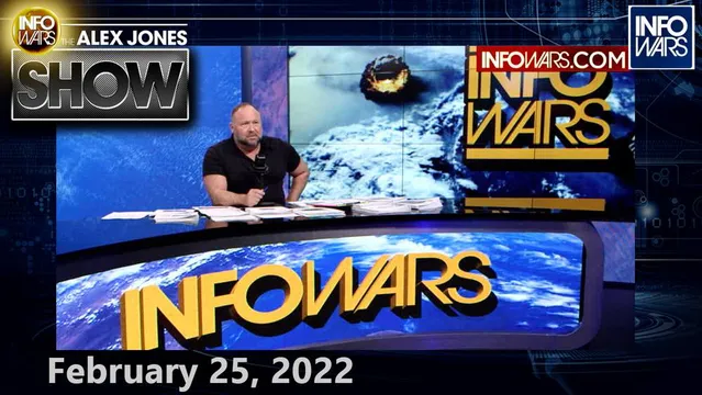 RED ALERT! Planet Earth on Verge of MASSIVE Nuclear War: Putin Calls Sanctions ‘Act of War,’ Vows to Respond With Force - FULL SHOW 2/25/22