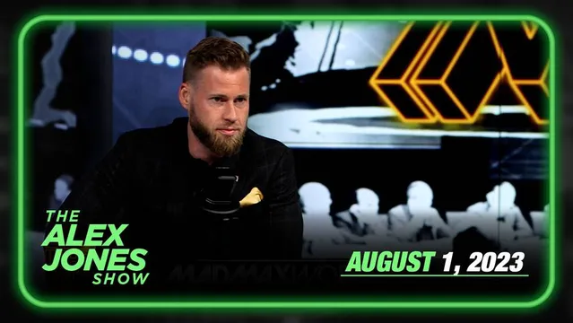 EMERGENCY BROADCAST: World Awakens to NWO System to Implode Civilization! Alex Jones Reveals Tyrannical Endgame of Desperate Globalists – TUESDAY FULL SHOW 08/01/23