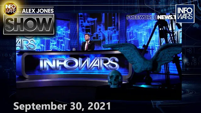 Emergency Broadcast: Biden Preparing Covid-19 Camps For Millions of Americans - FULL SHOW 9/30/21