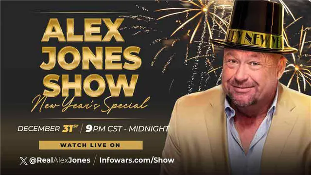FULL SHOW: New Year’s Eve With Alex Jones & An Incredible Lineup of Informative Guests & Patriots As We Break Major Stories, Take On The Globalists, Chronicle The Epic Year That Was 2025 While Looking Forward To 2026 And Beyond! MUST-WATCH/SHARE!