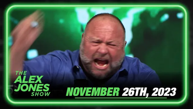 Sunday Live: Globalists Are Failing on Every Front! The New World Order is Dead on Arrival — Learn What Comes Next! - FULL ALEX JONES SHOW - 11/26/2023