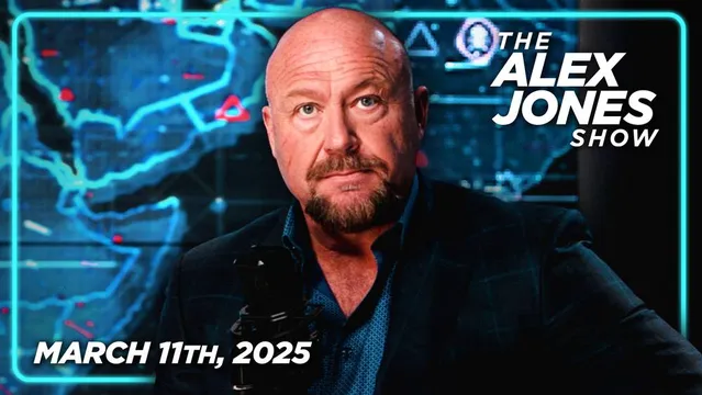 FULL SHOW 3/11/25 — Murdered InfoWars Reporter Was On The Same Ukrainian Gov't Hit List Targeting Elon Musk. Alex Jones And Special Guests Cover The Entire Waterfront In This Must-Watch/Share Broadcast