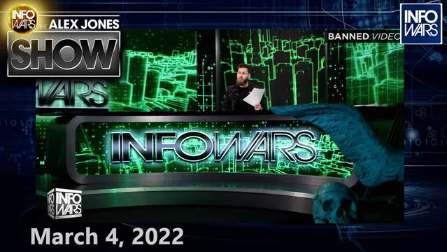 Deep State Scrambles to Silence Americans Who Question Official Narrative as Ukraine Crisis Escalates – FULL SHOW 3/4/22