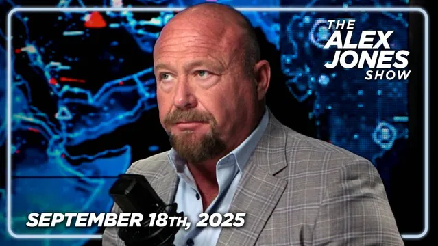 POWERFUL THURSDAY TRANSMISSION: Trump Set To Declare ANTIFA & Other Soros Attack Arms As “Terrorist Organizations,” AG Bondi Clarifies “Hate Speech” Won’t Be Prosecuted, & Alex Jones Reveals Why Jimmy Kimmel Was Fired! PLUS, Award-Winning International Journalist & Liberty Sentinel Media CEO, Alex Newman, Joins Alex Jones In-Studio To Expose A New Globalist Sneak Attack To Destroy American Sovereignty & MORE! — FULL SHOW 9/18/25