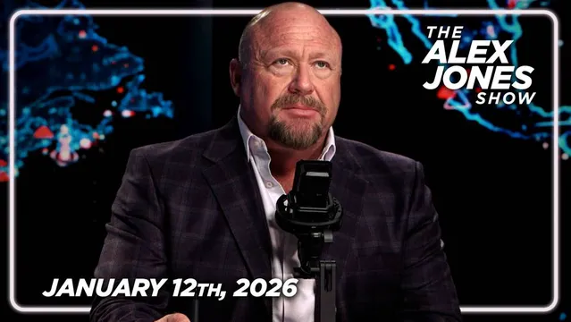 MUST-WATCH MONDAY FULL SHOW 1/12/26: Trump Admin Goes Nuclear, Launches Criminal Investigation of Private Federal Reserve! 47 Also Launches Multiple Populist Initiatives, Bans BlackRock From Buying Up Family Homes, Kills Taxes On Small Loan Interest! PLUS, Renowned Filmmaker/Journalist Joel Gilbert Joins The Broadcast To Share New Details Of Him Getting Thrown Out Eric Swalwell’s Town Hall! FINALLY, Radio Legend Dr. Michael Savage Joins Alex Jones To Cover The Latest Developments On Trump Admin, Iran, Venezuela, Greenland & Minnesota! PLEASE SHARE THIS TRANSMISSION!