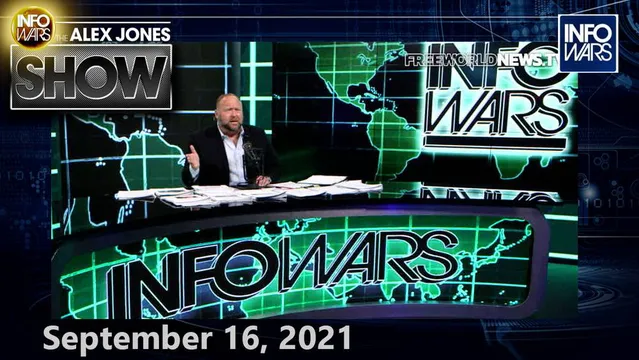 America Has Awakened to the Fact That We Are Living Under a Globalist/Corporate Coup – FULL SHOW! 9/16/21
