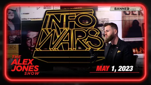 Globalists Go All-in on Digital Currencies as American Taxpayers Bailout ANOTHER Massive Bank & World Braces for Cashless Dystopia – MONDAY FULL SHOW 05/01/23