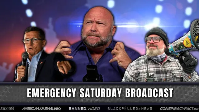 Saturday Emergency Broadcast: Gen. Flynn & Alex Jones Lay Out Globalists' Next Moves And How To Stop Them