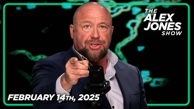 FULL SHOW 2/14/25 — Trump Goes Scorched Earth, Devastating The Globalists With Total Precision As DOGE Goes Into High Gear & Exposing The Monumental Crimes Of The Deep State — Alex Jones & Special Guests Chronical The Latest Historical Developments In This Must-Watch Valentine's Massacre Special!