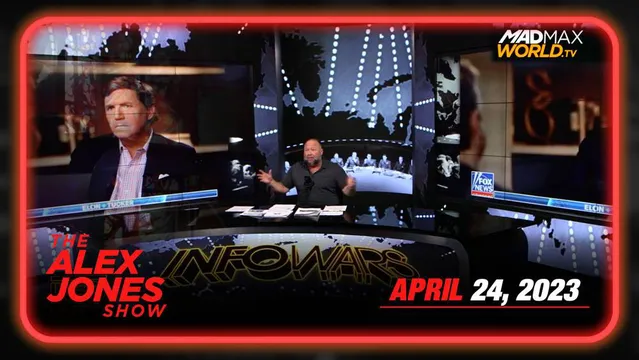 Tucker Carlson Out at FOX as Purge of Populist Voices Accelerates, US Border Collapses & Crime Sweeps The Nation! – FULL SHOW 04/24/23