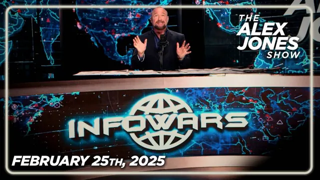 TUESDAY FULL SHOW 2/25/25 — DOGE Leader Elon Musk Is Giving Spoiled/Delusional Federal Bureaucrats A Second Chance To Respond To The Email Asking If They Are Alive! PLUS, Rightfully Elected Romanian President Călin Georgescu Issues An Emergency Message To President Trump LIVE With Alex Jones
