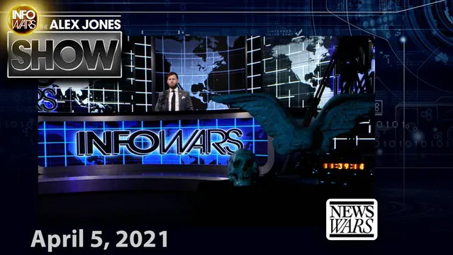 Alex Jones Visits Southern Border to Address Biden’s Illegal Immigration Surge - FULL SHOW 4/5/2021