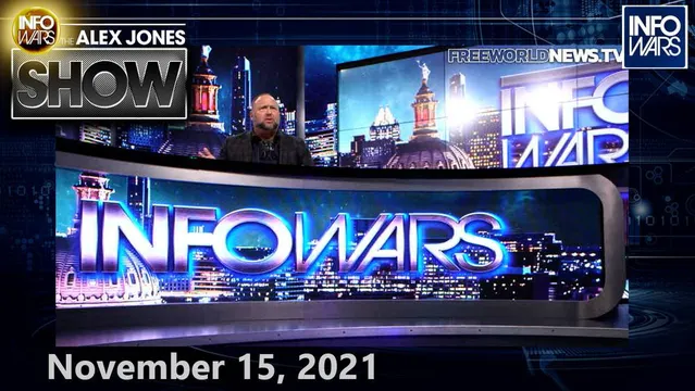 Guilty Until Proven Guilty! Deep State-Controlled Court Denies Alex Jones Trial by Jury! - FULL SHOW 11/15/21