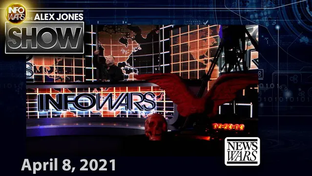 Bill Gates and the Crown of the Devil - FULL SHOW 4/8/21