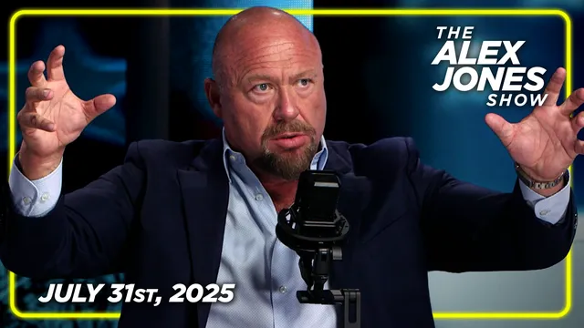 MUST-WATCH THURSDAY TRANSMISSION: Alex Jones Reports On Massive Developments In The Ongoing Epstein Case Coverup Firestorm! PLUS, US Senate Releases Docs Proving Hillary Knew Trump Was Innocent Of Russian Collusion & Worked With The FBI To Frame Him! Finally, Top Comedian Owen Benjamin Joins Infowars To Expose The Globalists' Plan To Orchestrate 'The End Of Humanity' — FULL SHOW 7/31/25