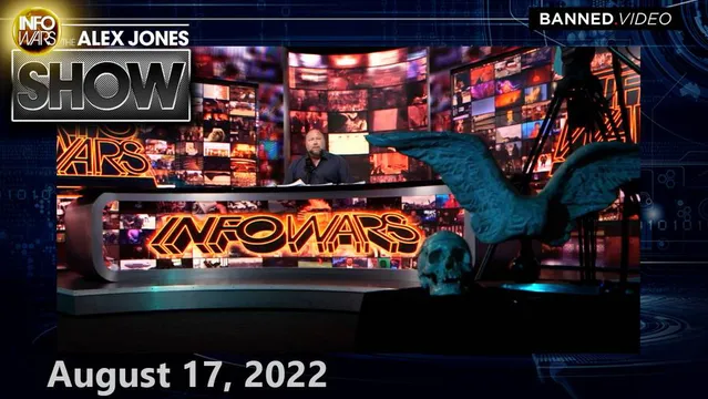 REVENGE: Deep State Accelerates Border Crisis, Forced-Depopulation & Economic Ruin After Primary Disaster – FULL SHOW 8/17/22
