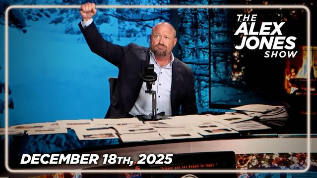 THURSDAY TRANSMISSION: Alex Jones Issues Emergency Message To Trump, Lays Out Battle Plan That If Trump Executes Will SAVE America & His Administration! PLUS, RFK Jr. Nukes The Trans Cult From Orbit, Announces Sweeping Federal Ban On Sterilization Drugs & Surgeries! Roger Stone Joins Alex Jones, And Confirms The Trump Admin's Election Integrity Commission Is Set To Release Total Proof That The 2020 Election Was Stolen! FINALLY, Renowned Litigator Joseph McBride Reveals The Latest Shocking Revelations As Law Enforcement Officially Investigates The Brown University Attack's Potential Connection To The Execution Style Murder Of The Head Of MIT's Free Energy Research Unit! MUST-WATCH/SHARE! — FULL SHOW 12/18/25